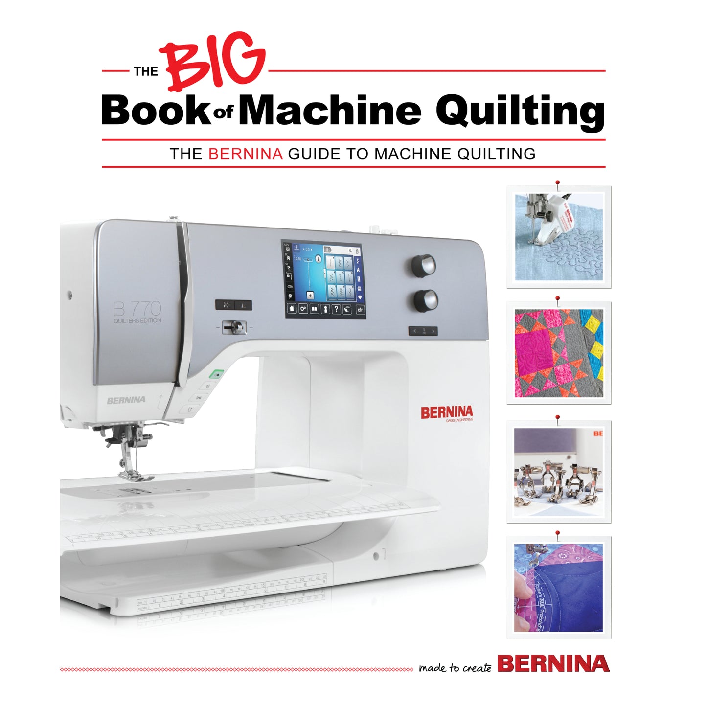 BERNINA The Big Book of Machine Quilting