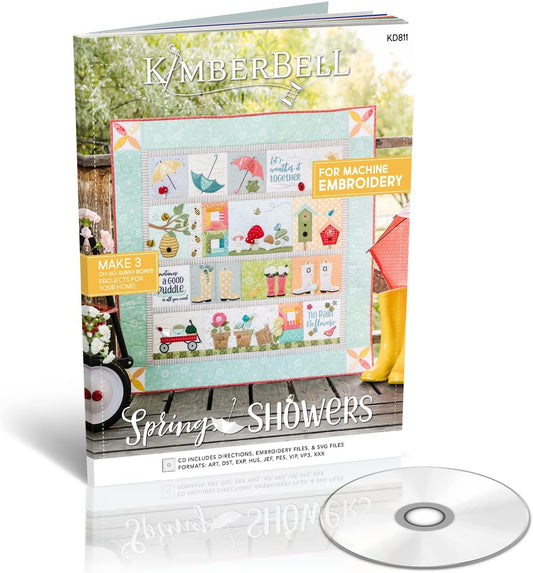 Kimberbell Quilt: Spring Showers - Machine Embroidery Design CD & Book, Completed Size: 40x40” + 3 Bonus Projects, Step-by-Step Instructions for Beginners to Advanced, Hoops: 5x7, 6x10, 8x12, & 9x14”