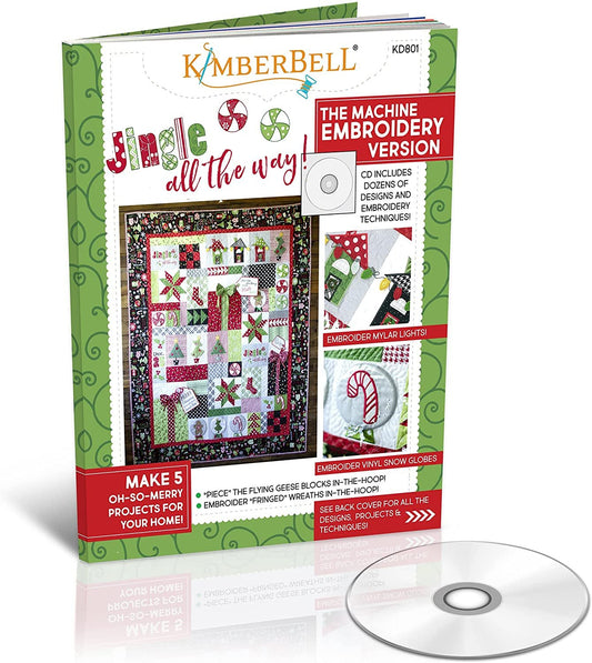 Kimberbell Quilt: Jingle All The Way Machine Embroidery Design CD & Book, Completed Size: 52 x 64” + 4 Bonus Projects, Step-By-Step Instructions Beginners to Advanced, Hoop Sizes: 4x4, 5x7, 6x10 KD801