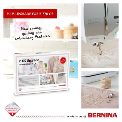 BERNINA Plus Upgrade B 765, 770 QE (including Anniversary Edition & Tula Pink Special Edition)