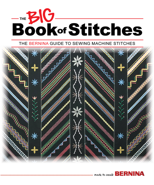 BERNINA The Big Book of Stitches